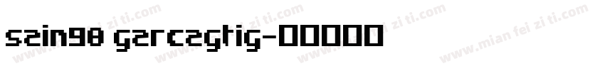 Sain98 GarcagTig字体转换